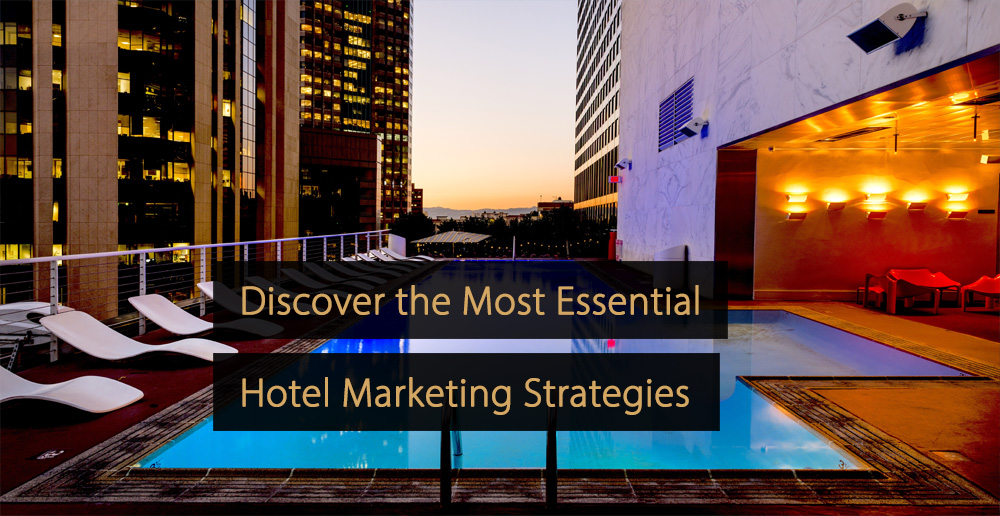 Estrategias de marketing hotelero