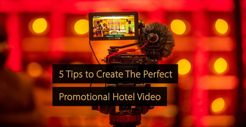 Hotel marketing handbook - Hotel video