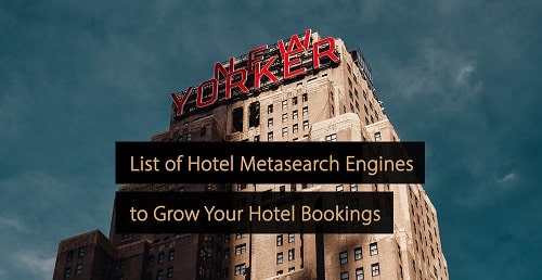 Hotel metasearch engines- hotel marketing manual