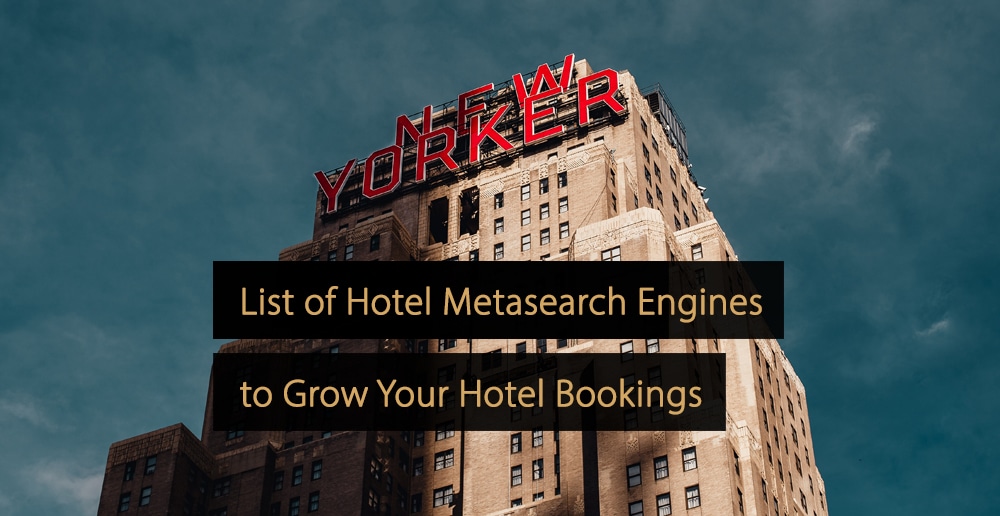 Hotel metasearch engines