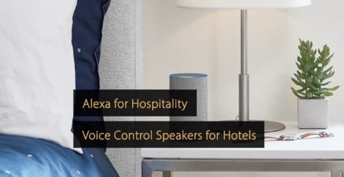 Guía de marketing de la industria de viajes: Alexa para la hostelería