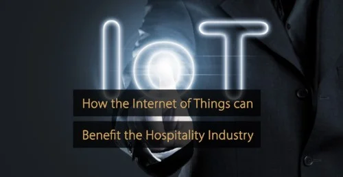 Marketing Guide travel industry - Internet of things hospitality industry - iot hotel industry