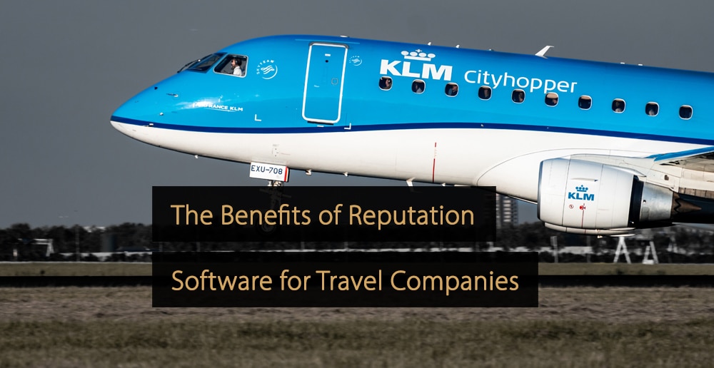 Reputation Management Software - Travel Industry - Tourism industry