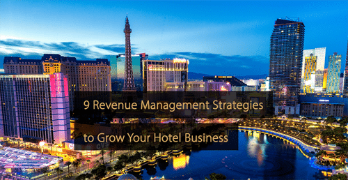 Revenue Management Strategies Hotel industry - Guide hotel revenue management and hotel marketing