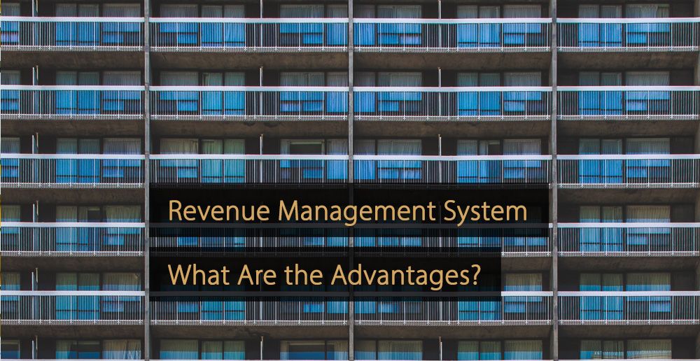 Sistema de gestión de ingresos - RMS - Cuáles son las ventajas