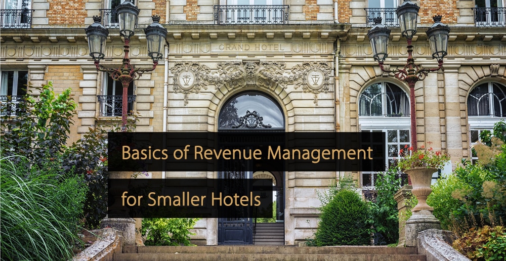 Revenue Management for Smaller Hotels