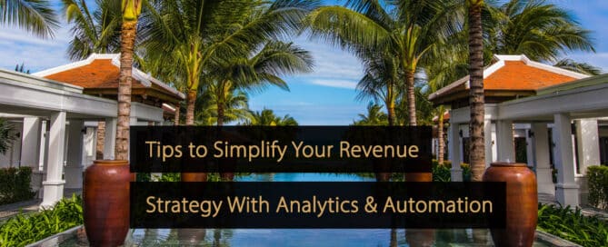 Tips to Simplify Your Revenue Strategy With Analytics & Automation