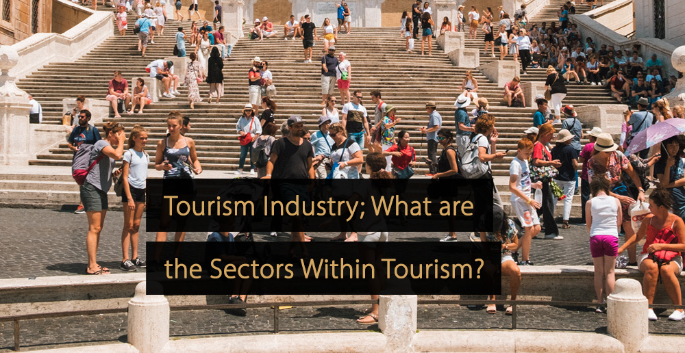 Indústria do turismo - O que é a indústria do turismo?