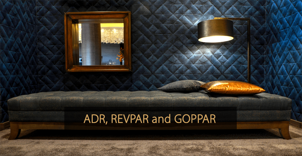 What is ADR, REVPAR and GOPPAR - Hotel KPI's