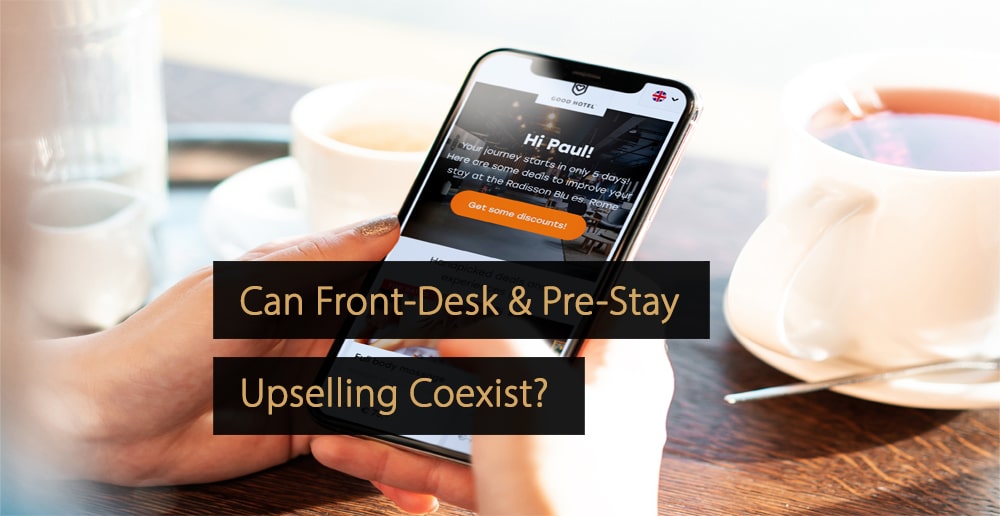 front-desk vs pre-stay upselling